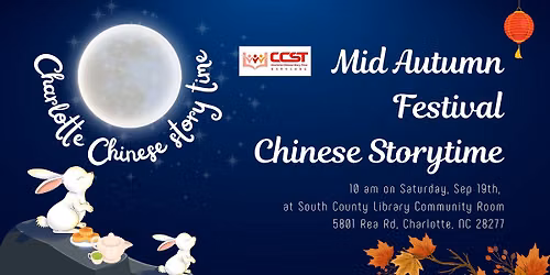 CCST Mid-Autumn Festival Chinese Storytime