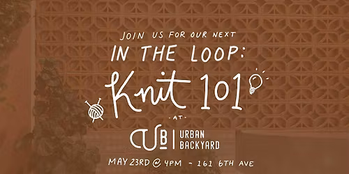 In The Loop: Knit 101