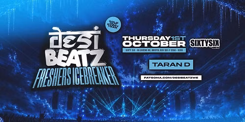 Desi Beatz Bristol : FRESHERS ICEBREAKER! | SIXTY SIX BRISTOL