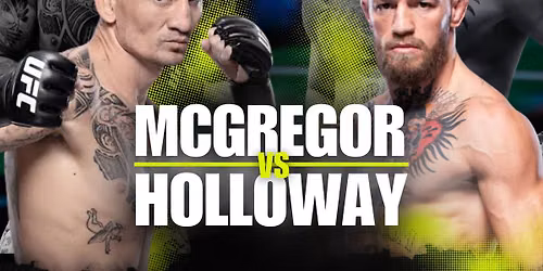 McGregor vs. Holloway\ud83e\udd4a