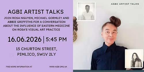 AGBI Artist Talk: In conversation with Rosa Nguyen and Michael Gormley