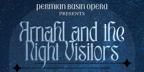 Amal and the Night Visitors Auditions