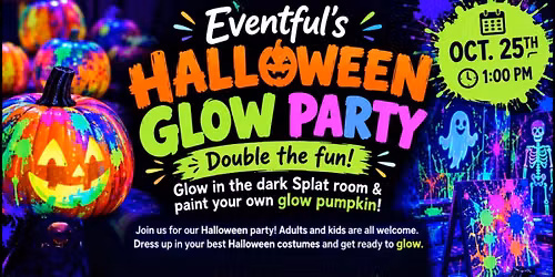 Halloween Glow Splat & Craft Party