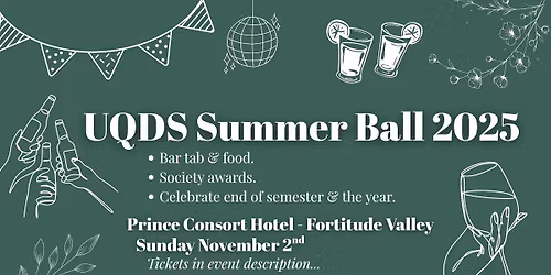 UQDS Summer Ball 2025 \u2728\ufe0f