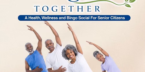 SUPPORT: Agape's Living Well Together: Health, Wellness, and Bingo Social for Senior Citizens!