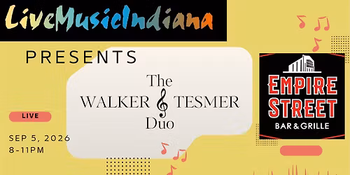 The Walker & Tesmer Duo @ Empire Street Bar & Grille