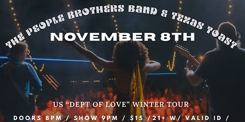 The People Brothers Band & Texas Toast