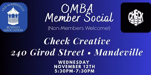 OMBA NOVEMBER SOCIAL: HOSTED BY CHECK CREATIVE 