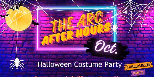 Arc After Hours - HALLOWEEN BASH!!