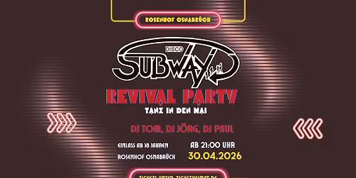 Subway Revival Party \u2022 30.04.2026 \u2022 Rosenhof Osnabr\u00fcck