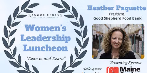 Women's Leadership Luncheon with Heather Paquette