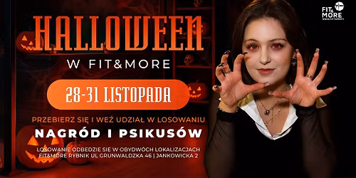 \ud83c\udf83 HALLOWEEN W FIT&MORE! \ud83d\udc7b