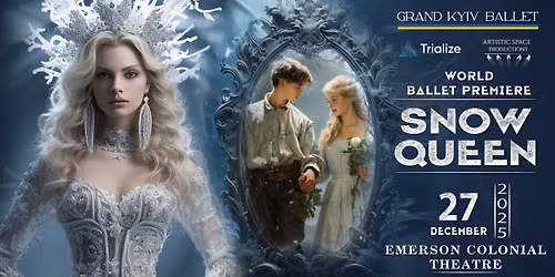 Snow Queen | Boston | December 27, 2025 