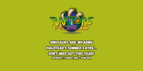 Halstead's Summer Fayre Raptors World Dinosaur Invasion! 