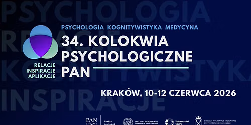  34. Kolokwia Psychologiczne PAN