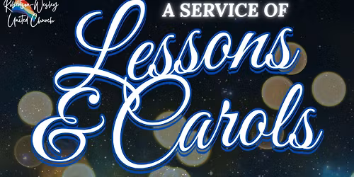 Lessons & Carols