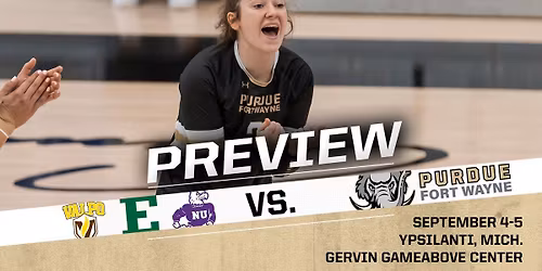 Eastern Michigan Eagles at Purdue Fort Wayne Mastodons Womens Basketball