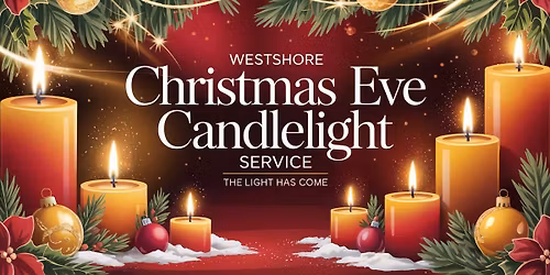 Westshore Community Christmas Eve Service | Holland, MI