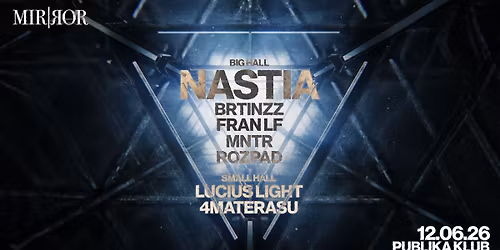 MIR|\u042fOR x Publika Big Hall w\/Nastia & Fran LF