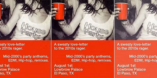House Party - Lowbrow Palace