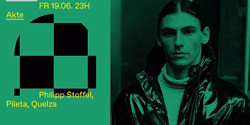 Akte w\/ Philipp Stoffel, Pileta, Quelza