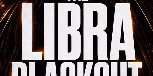 The Joe WKND Libra Blackout | at Blend