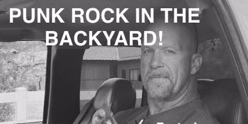 Punk Rock in the Backyard!