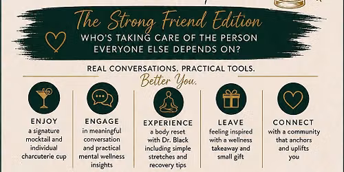 Mocktails and Mental Health: The Strong Friend Edition