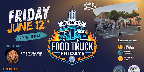 Weymouth's Food Truck Fridays!