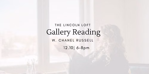 Gallery Reading w. Psychic Medium Chanel Russell