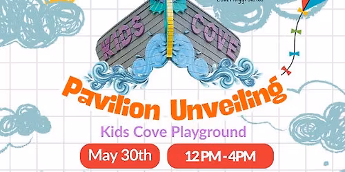 Kids Cove Pavilion Unveiling