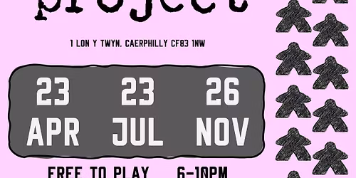 Tabletop Games Night @ The Project