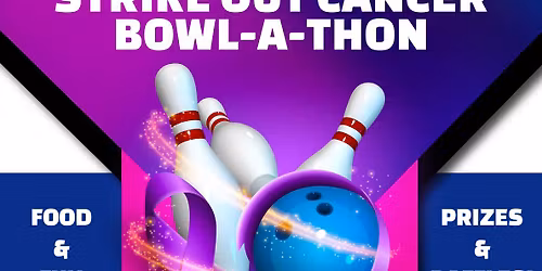Strike Out Cancer Bowl-A-Thon