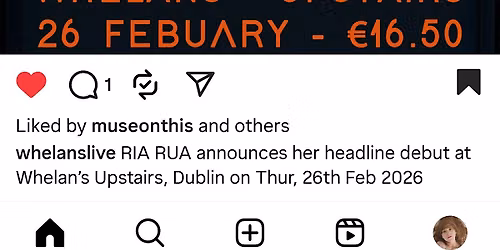 Ria Rua - S C A P E G.O.A.T. TOUR - Waterford