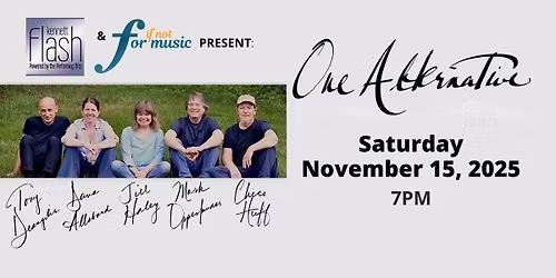 If Not for Music Presents: One Alternative