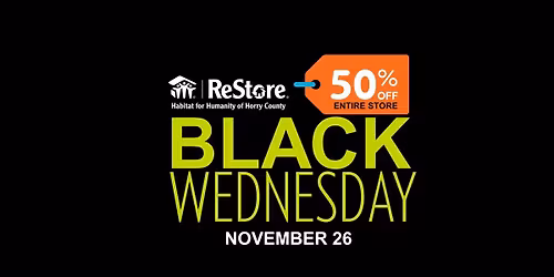 Black Wednesday Sale: 50% OFF - Habitat ReStore Longs