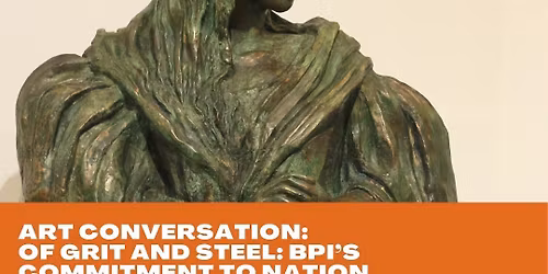 Art Conversation: Grit and Steel