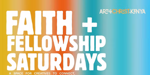 Faith + Fellowship Saturdays