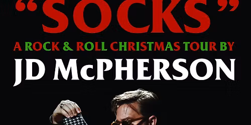 JD McPherson (and his band) - SOCKS: A ROCK \u2018N\u2019 ROLL CHRISTMAS TOUR - Headliners (Louisville, KY)