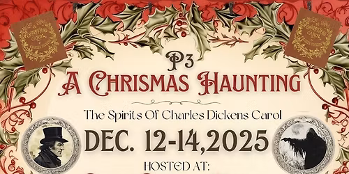 A Christmas Haunting - Spirits of Charles Dickens Carol