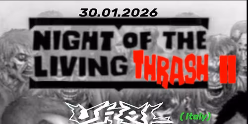 Night of the Living Thrash 2