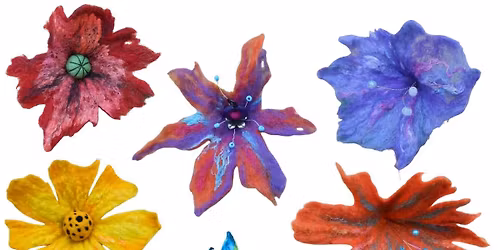 Wet Felted Flowers Workshop at Barnsdale Gardens