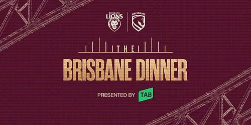 The Brisbane Dinner