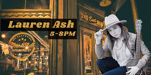 Lauren Ash - Main & Mill Music