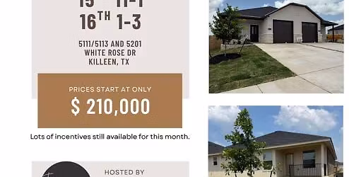Open House @5201, 5111 & 5113 White Rose - Killeen, Texas