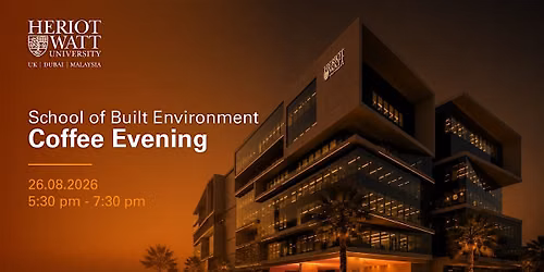 School of Built Environment Coffee Evening