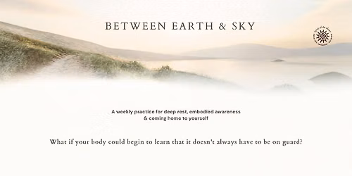 Between Earth & Sky