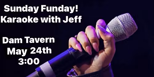 Sunday Funday Karaoke with Jeff! \ud83c\udfa4