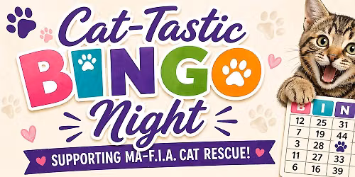 Cat-tastic Bingo Night for MA-F.I.A.