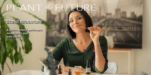 Scent Signature \/ Olfactory bridge to self alchemy